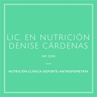 Licenciada en Nutricion Denise Cardenas