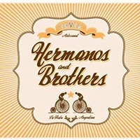 Cervecería Hermanos and Brothers
